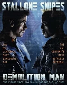 Demolition Man ตำรวจมหาประลัย 2032 1993