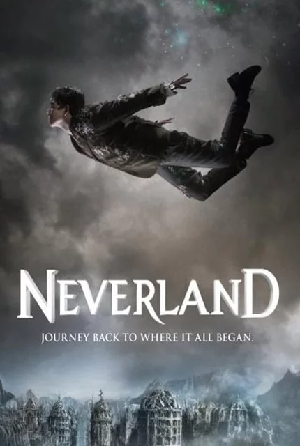 Neverland เนฟเวอร์แลนด์ แดนมหัศจรรย์กำเนิดปีเตอร์แพน 2011