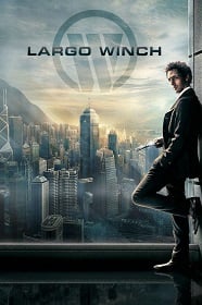 Largo Winch รหัสสังหารยอดคนเหนือเมฆ 2008