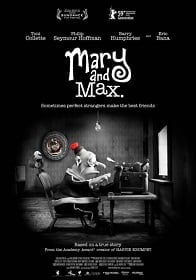 Mary and Max (2009) เด็กหญิงแมรี่ กับ เพื่อนซี้ ช้อคโก้แม็กซ์