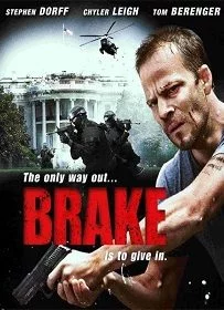 Brake (2012) ขีดเส้นตายเกมซ้อนเกม