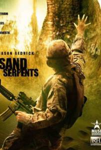 Sand Serpents (2009) มฤตยูหนอนยักษ์ทะเลทราย