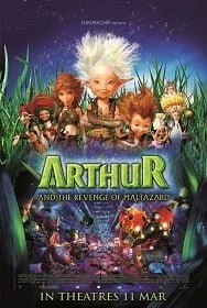 Arthur and The Revenge Of Maltazard อาร์เธอร์ 2 ผจญภัยเจาะโลกมหัศจรรย์ 2009