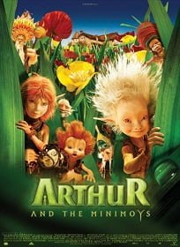 Arthur and the Minimoys ทูตจิ๋วเจาะขุมทรัพย์มหัศจรรย์ 2006