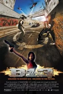 District B13 (2004) คู่ขบถ คนอันตราย