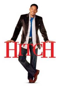 Hitch (2005) พ่อสื่อเฟี้ยวเดี๋ยวจัดให้