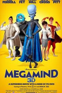 Megamind (2010) จอมวายร้ายพิทักษ์โลก