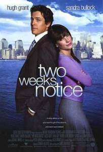 Two Weeks Notice (2002) สะกิดหัวใจเราให้ลงเอย