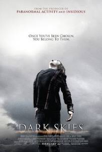 Dark Skies (2013) : มฤตยูมืดสยองโลก