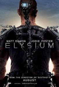 Elysium (2013) เอลิเซียม ปฏิบัติการยึดดาวอนาคต