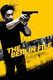 The Berlin File เบอร์ลิน รหัสลับระอุเดือด 2013