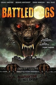 Battledogs สงครามแพร่พันธุ์มนุษย์หมาป่า 2013