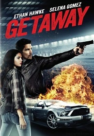 Getaway เก็ทอะเวย์ ซิ่งแหลก แหกนรก 2013