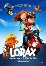 Dr.Seuss’ The Lorax (2012) คุณปู่โรแลกซ์ มหัศจรรย์ป่าสีรุ้ง