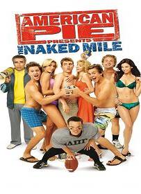 American Pie 5 The Naked Mile (2006) อเมริกันพาย แอ้มเย้ยฟ้า ท้ามาราธอน ภาค5