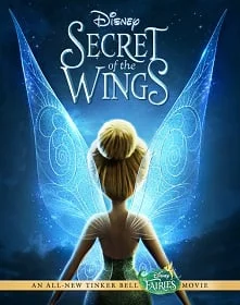 Tinkerbell Secret Of The Wings (2011) ความลับของปีกนางฟ้า