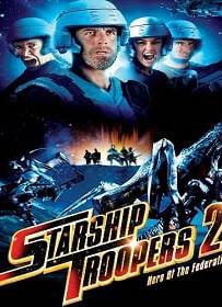 Starship Troopers 2 (2004) สงครามหมื่นขา ล่าล้างจักรวาล ภาค 2