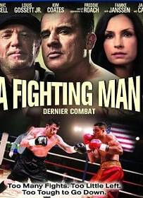 A Fighting Man (2014) เลือดนักชก