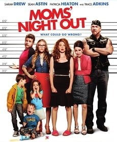 Moms Night Out (2014) คืนชุลมุน คุณแม่ขอซิ่ง