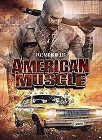 American Muscle คนดุยิงเดือด 2014