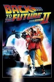 Back to the Future Part 2 (1989) เจาะเวลาหาอดีต ภาค 2