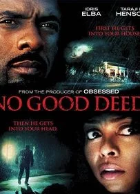 No Good Deed (2014) หักเหลี่ยมโฉด