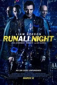 Run All Night (2015) รัน ออล ไนท์ : คืนวิ่งทะลวงเดือด