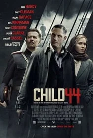 Child 44 (2015) อำมหิตซ่อนโลก