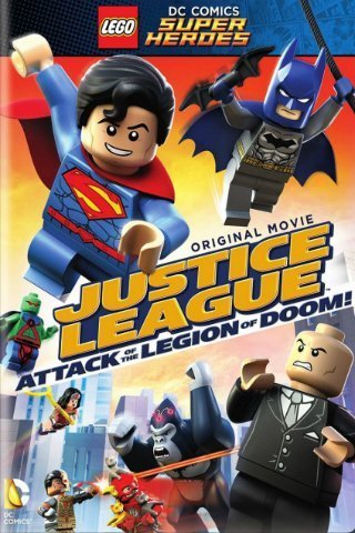 Lego DC Super Heroes Justice League Attack of the Legion of Doom! (2015) จัสติซ ลีก ถล่มกองทัพลีเจียน ออฟ ดูม