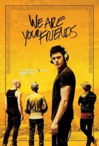 We Are Your Friends (2015) ตามเพื่อนหรือตามฝัน