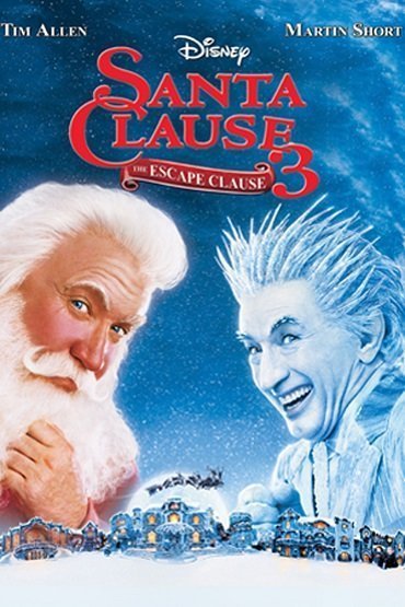 The Santa Clause 3 The Escape Clause (2006) คุณพ่อยอดอิทธิฤทธิ์ 3