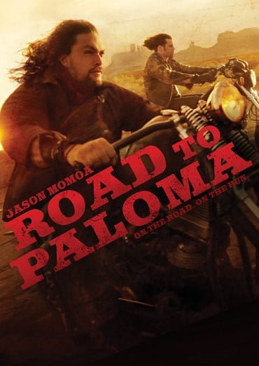 Road to Paloma (2014) ถนนคนแค้น