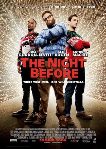 The Night Before (2015) แก๊งค์ 3 เฟี้ยว กระเจี้ยวแพะ
