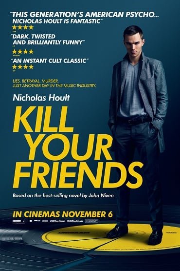 Kill Your Friends (2015) อยากดังต้องฆ่าเพื่อน