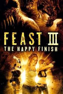 Feast III: The Happy Finish พันธุ์ขย้ำเขี้ยวเขมือบโลก 3 2009