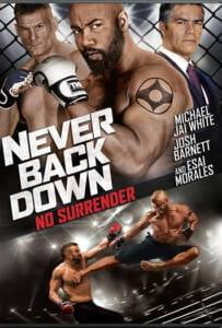 Never Back Down No Surrender (2016) เจ้าสังเวียน