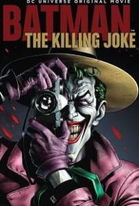 Batman The Killing Joke แบทแมน เดอะคิลลิ่ง โจ๊กเกอร์ 2016