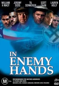 In Enemy Hands (2004) ยุทธการดำดิ่งนรก