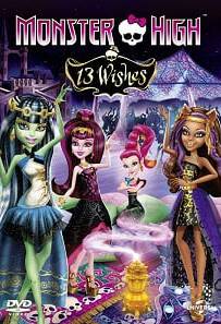 Monster High: 13 Wishes (2013) มอนสเตอร์ ไฮ 13 เวทมนตร์อลเวง