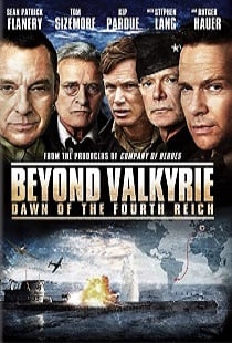 Beyond Valkyrie: Dawn of the 4th Reich (2016) ปฏิบัติการฝ่าสมรภูมิอินทรีเหล็ก