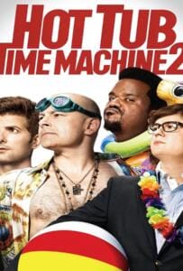 Hot Tub Time Machine 2 (2015) สี่เกลอเจาะเวลาทะลุโลกอนาคต