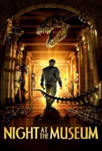 Night At The Museum 1 (2006) คืนมหัศจรรย์พิพิทธภัณฑ์ มันส์ทะลุโลก 1