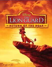 The Lion Guard: Return of the Roar ไลอ้อนการ์ด ทีมพิทักษ์แดนทระนง: เสียงคำรามที่หวนคืน 2016