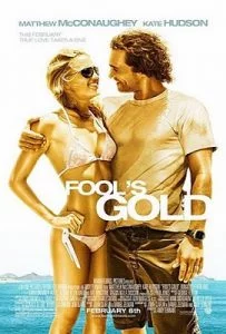 Fool’s Gold (2008) ตามล่าตามรัก ขุมทรัพย์มหาภัย