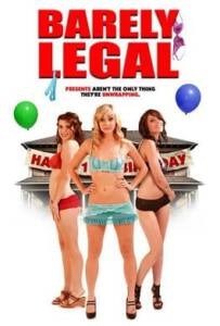 Barely Legal (2011) 18 เป๊ะ เส้นตายสลายจิ้น