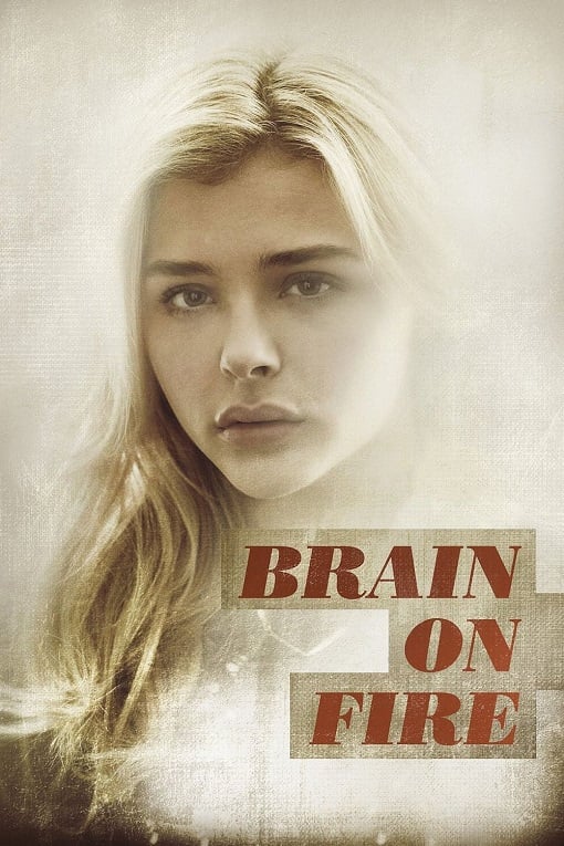 Brain on Fire (2017) เผชิญหน้า ถ้าปาฏิหาริย์