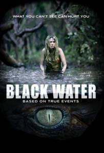 Black Water เหี้ยมกว่านี้ ไม่มีในโลก 2007