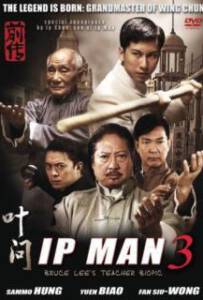 The Legend Is Born: Ip Man (2010) ยิปมัน 3 เปิดตำนานปรมาจารย์หมัดหย่งชุน