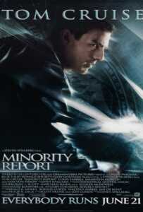 Minority Report (2002) หน่วยสกัดอาชญากรรม ล่าอนาคต