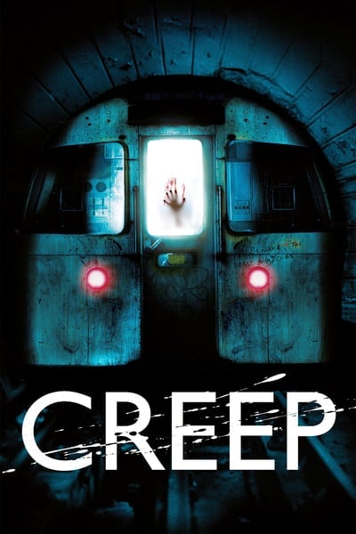 Creep อสูรใต้ดิน คนกินมนุษย์ 2004